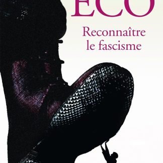 Reconnaitre le fascisme