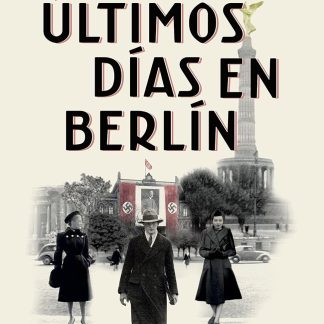 Ultimos dias en Berlin