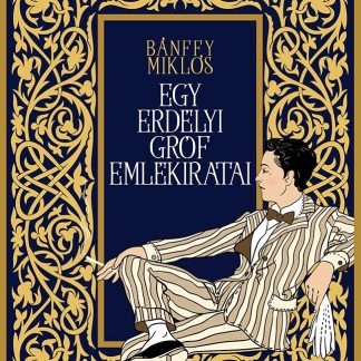 Egy erdelyi grof emlekiratai