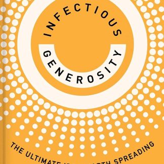 Infectious Generosity