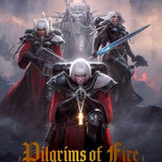 Pilgrims of Fire