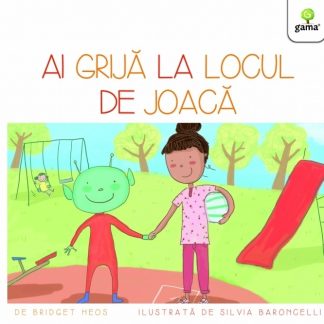 Ai grija la locul de joaca