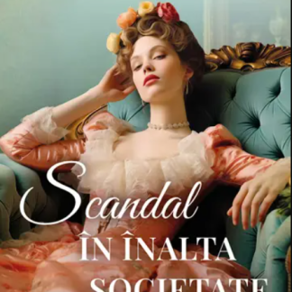 Scandal in inalta societate