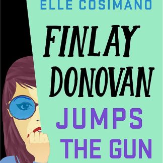 Finlay Donovan Jumps the Gun