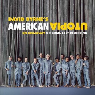 David Byrne's American Utopia On Broadway (Original Cast Recording) - Vinyl