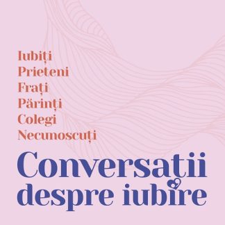 Conversatii despre iubire
