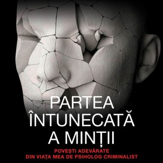 Partea intunecata a mintii