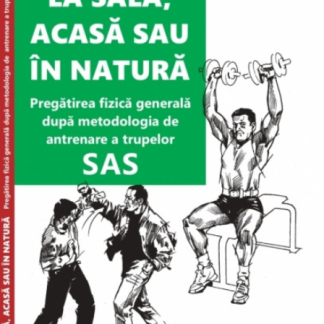 La sala, acasa sau in natura