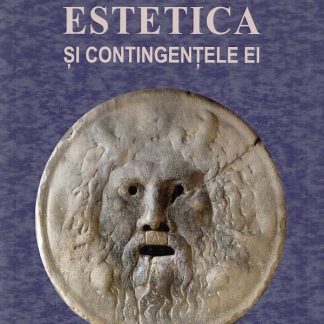 Estetica si contingentele ei