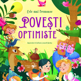 Cele mai frumoase povesti optimiste