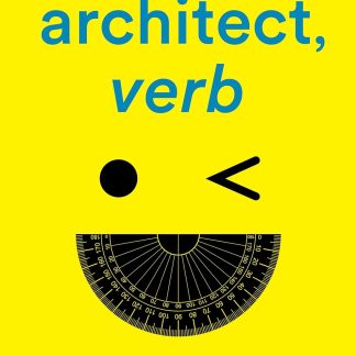 Architect, verb.