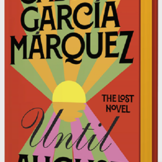 Until August (Exclusive Edition)