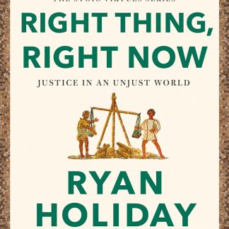 Right Thing, Right Now