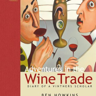 Adventures in the Wine Trade
