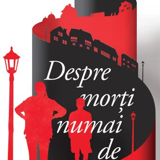 Despre morti numai de bine