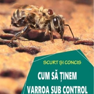 Cum sa tinem varroa sub control
