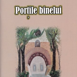 Portile binelui