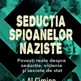 Seductia spioanelor naziste