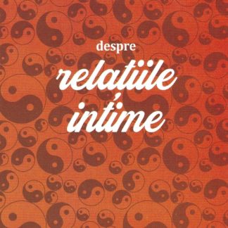 Despre relatiile intime