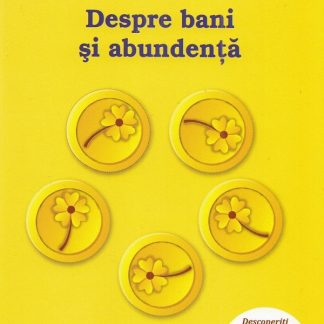 Despre bani si abundenta