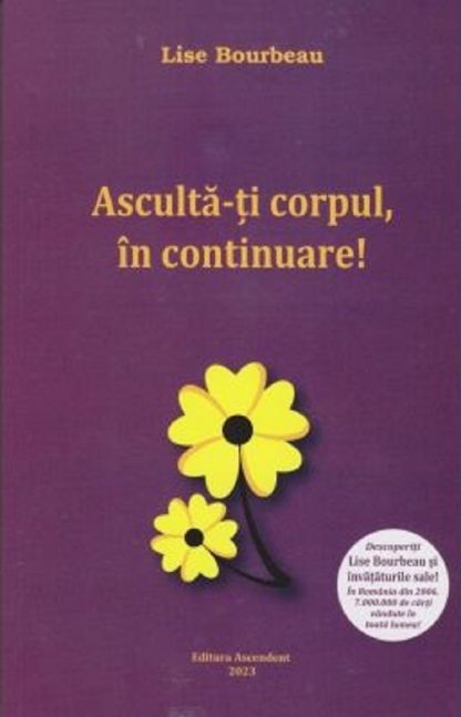 Asculta-ti corpul, in continuare