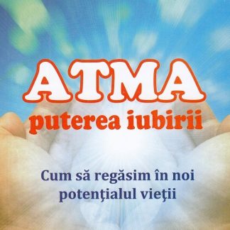 Atma, puterea iubirii