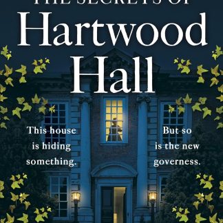 The Secrets of Hartwood Hall