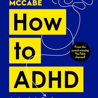 How to ADHD