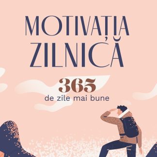 Motivatia zilnica