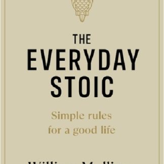 The Everyday Stoic