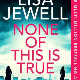 None of This is True