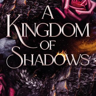 A Kingdom of Shadows