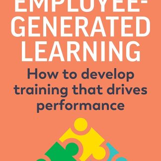 Employee-Generated Learning