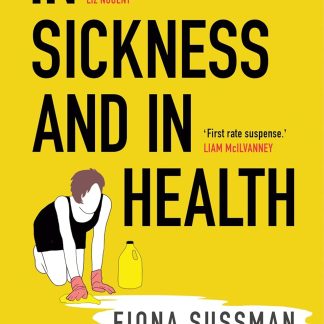 In Sickness and in Health