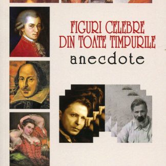 Figuri celebre din toate timpurile