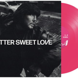 Bitter Sweet Love - Pink Vinyl