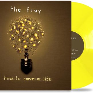 How To Save A Life (Yellow Vinyl)