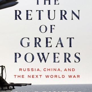 The Return of Great Powers