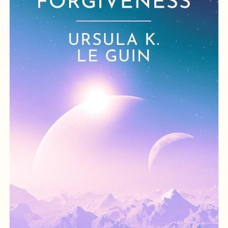 Five Ways to Forgiveness