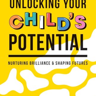 Unlocking Your Child's Potential
