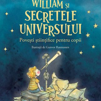 William si secretele Universului
