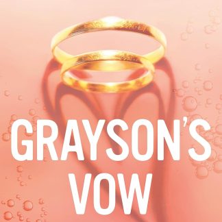 Grayson's Vow
