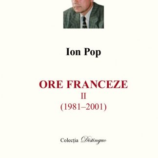 Ore Franceze (Vol. I+Vol. II)