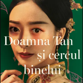 Doamna Tan si cercul binelui