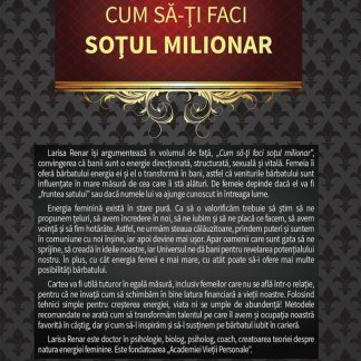 Cum sa-ti faci sotul milionar