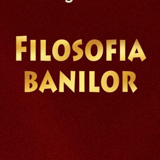 Filosofia banilor