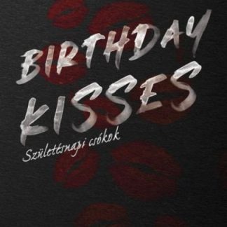 Birthday Kisses
