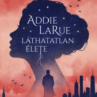 Addie LaRue lathatatlan elete