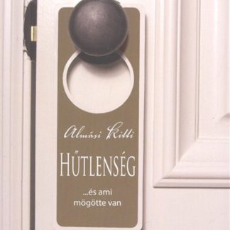 Hutlenseg... es ami mogotte van