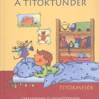 A Titoktunder